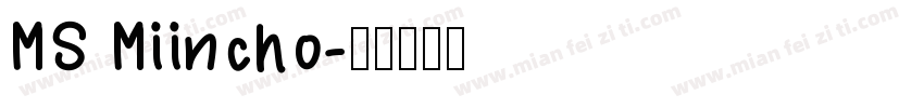 MS Miincho字体转换